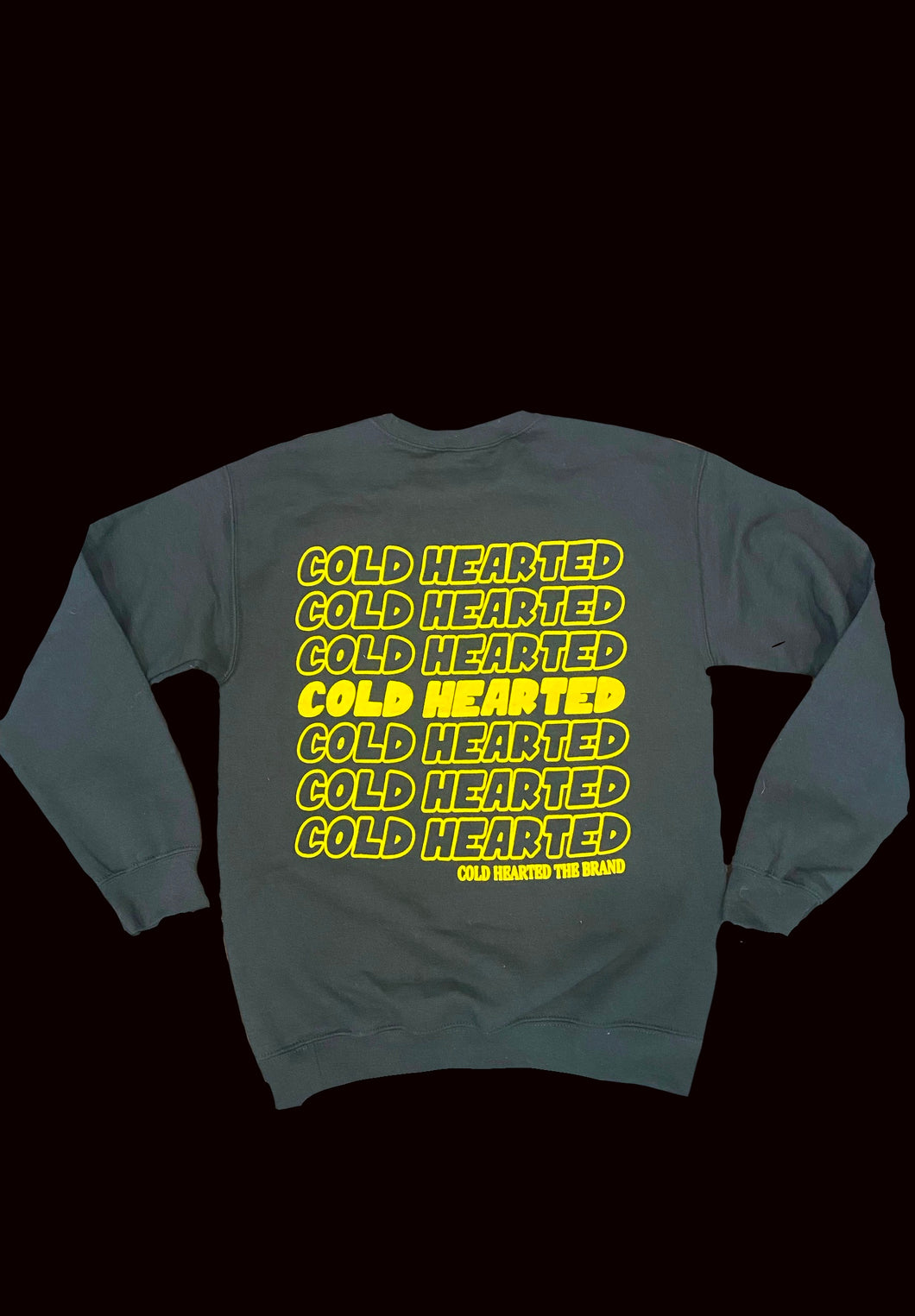 COLD HEARTED THE BRAND CREWNECKS